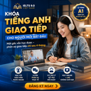 Tiếng Anh Giao Tiếp Cho Người Mới Bắt Đầu