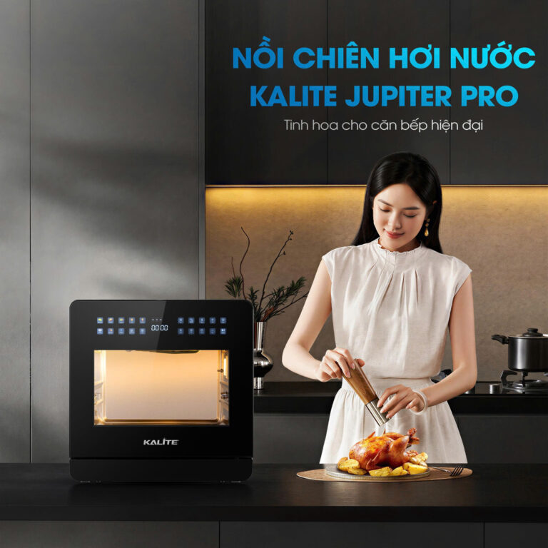 Nồi chiên hơi nước Kalite Jupiter Pro, công nghệ hơi nước 3S siêu tốc – 18L