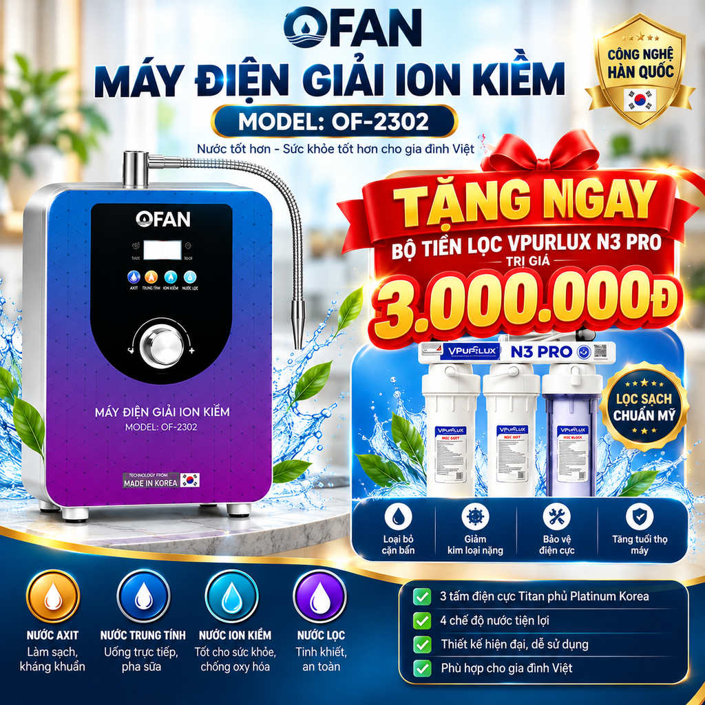Máy điện giải ion kiềm OFAN OF-2302