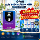 Máy điện giải ion kiềm OFAN OF-2302