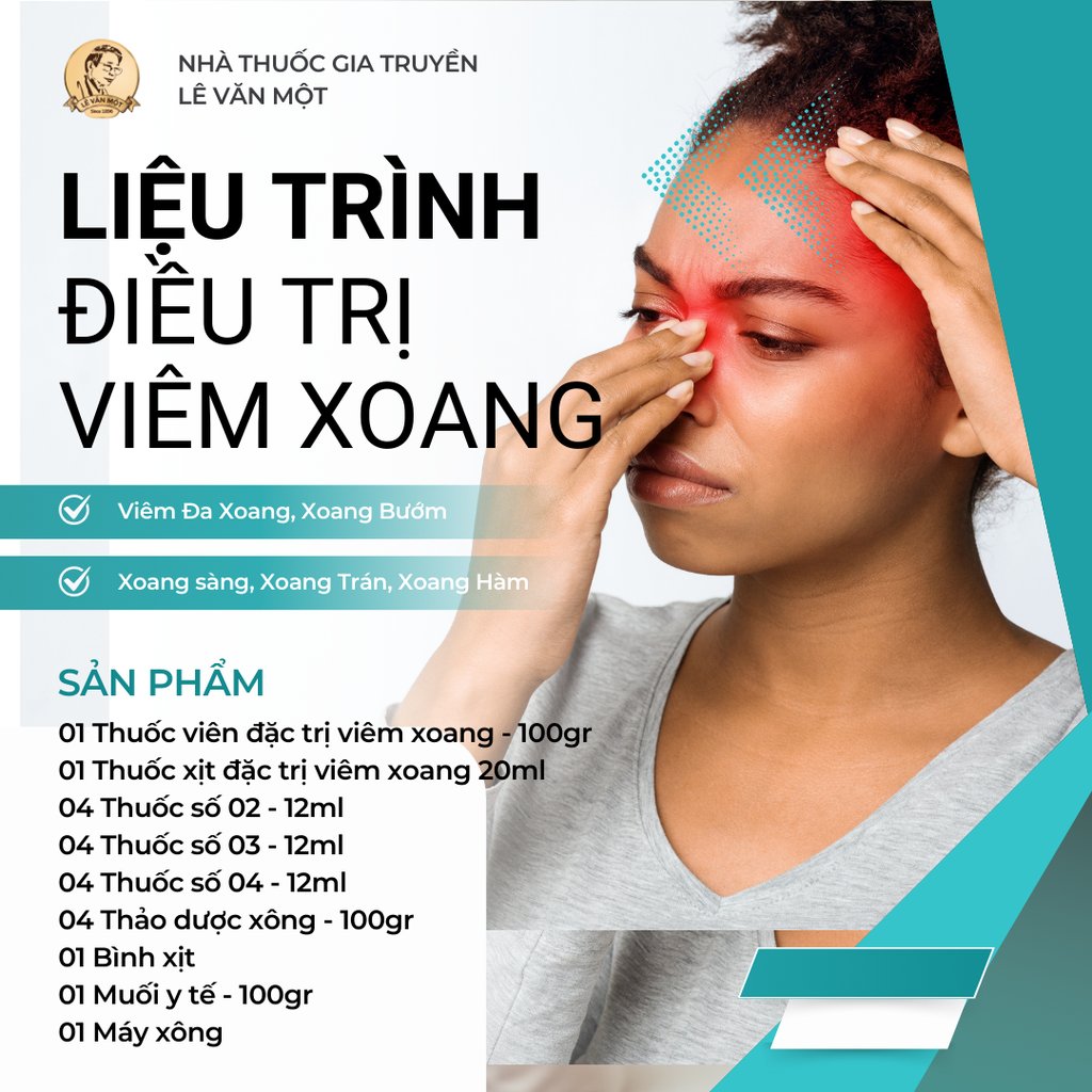 LIỆU TRÌNH ĐIỀU TRỊ VIÊM ĐA XOANG, VIÊM XOANG BƯỚM, XOANG SÀNG, XOANG TRÁN, XOANG HÀM