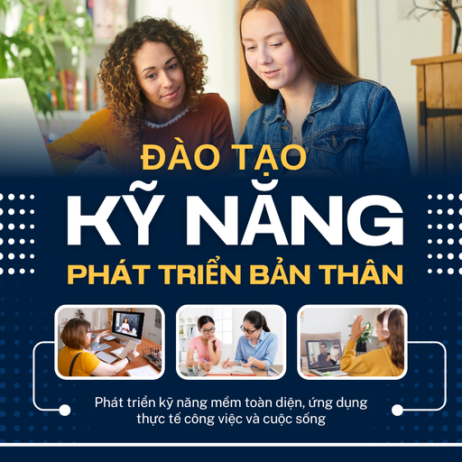 [KNPTBT00371] KỸ NĂNG PHÁT TRIỂN BẢN THÂN