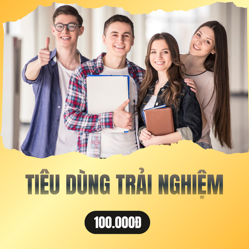 [TDTN00626] TIÊU DÙNG TRẢI NGHIỆM